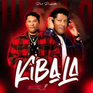 Pai Profeta – Kibala (feat. DJ Vado Poster)