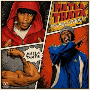 SdoDiroba & Officixl Rsa – Matla Thata (feat. Beekay & Kaypee)