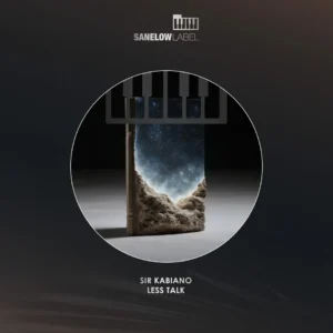 Sir Kabiano – Less Talk EP