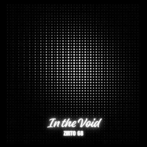 Zirto 68 – In the Void (Redemial DUB)
