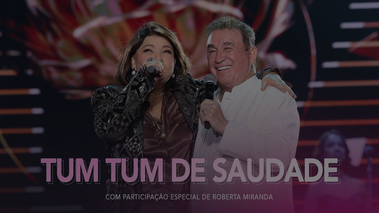 Amado Batista & Roberta Miranda - Tum Tum de Saudade - 50 Anos