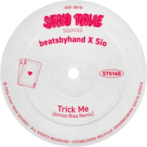 beatsbyhand, Sio & Atmos Blaq – Trick Me (Atmos Blaq Remix)