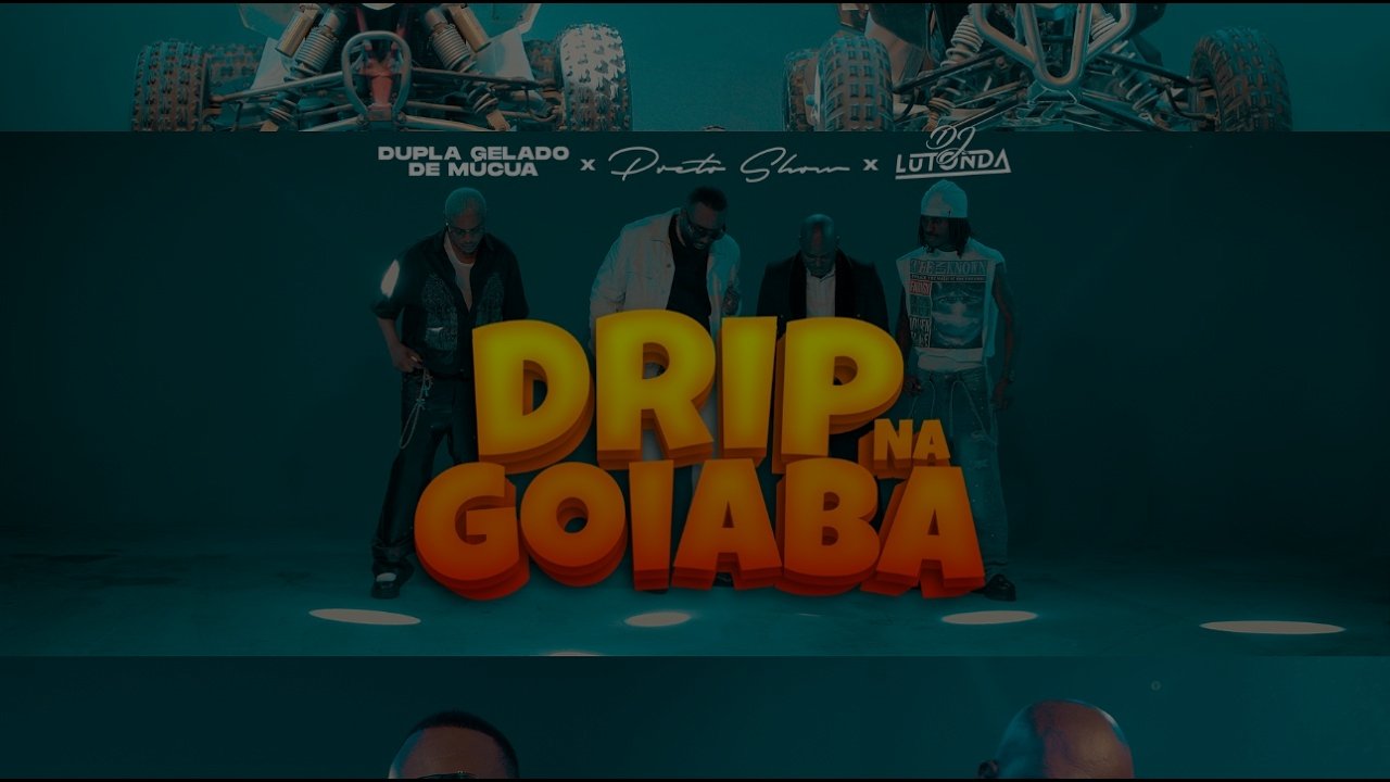 Dupla Gelado De Múcua x Preto Show x Dj Lutonda - Drip Na Goiaba