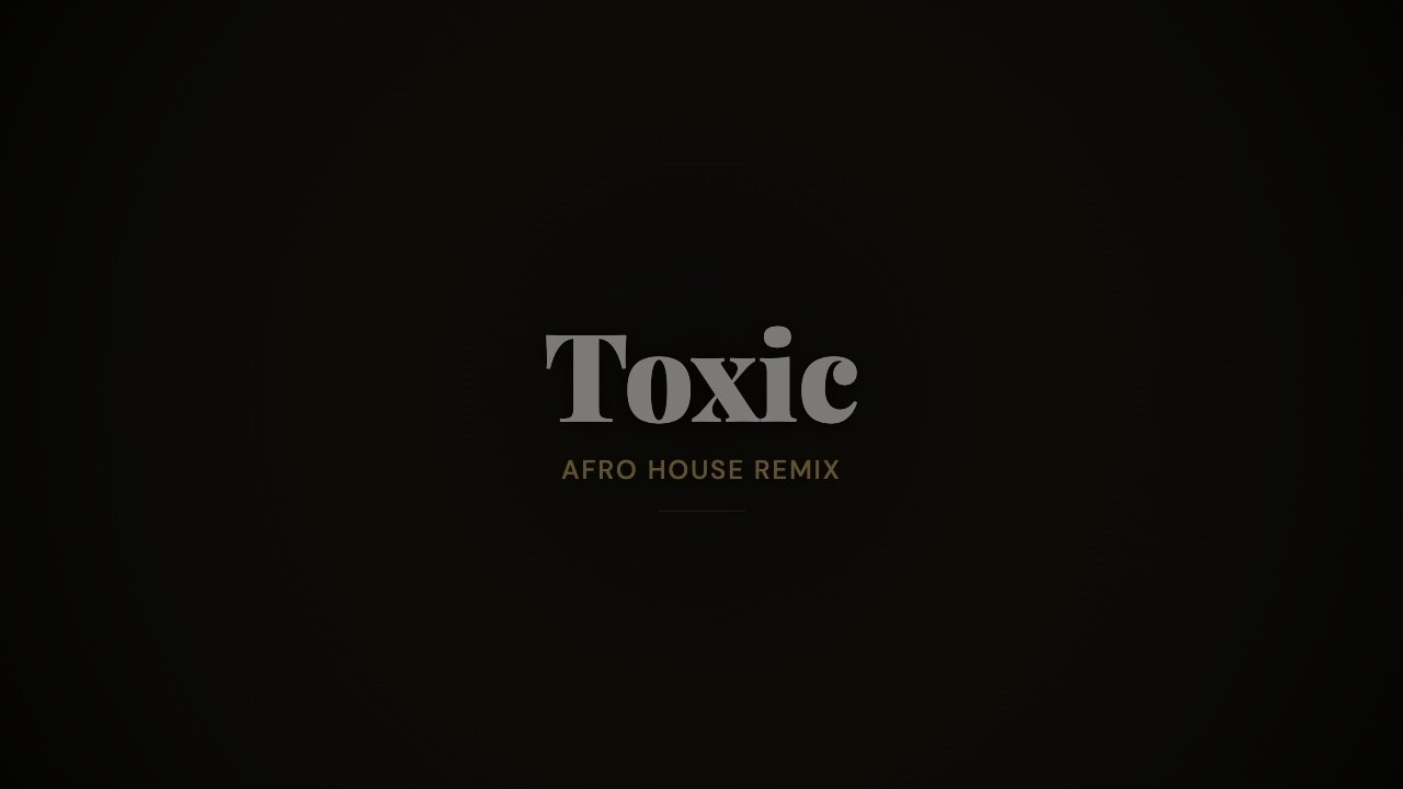 Joe Bailar - Toxic (Afro House Remix)