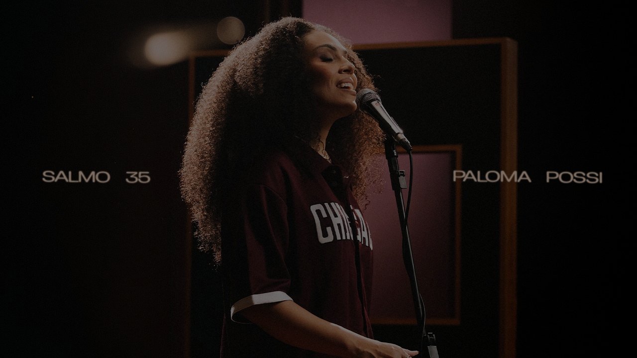 Paloma Possi - Salmo 35