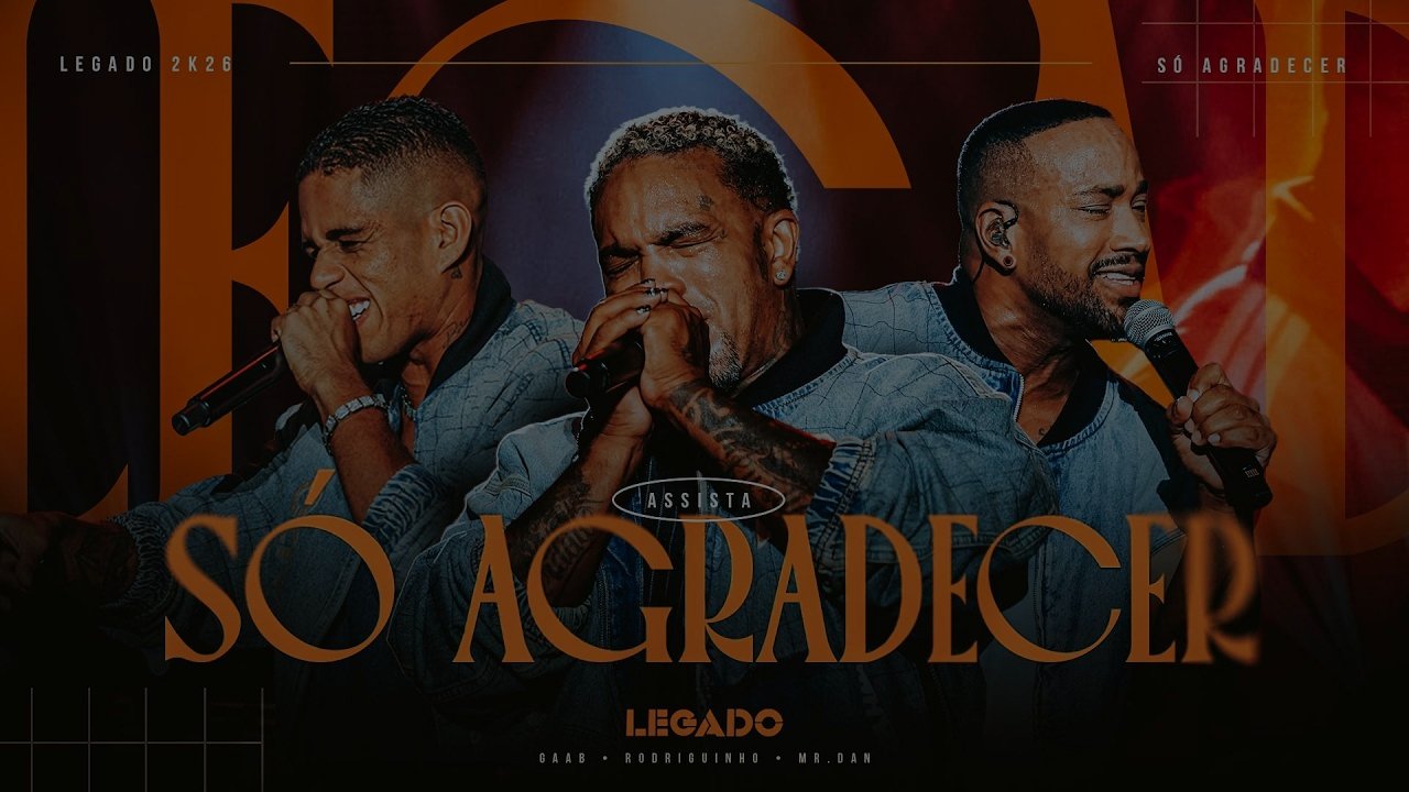 Rodriguinho, Gaab, Mr. Dan - Só Agradecer