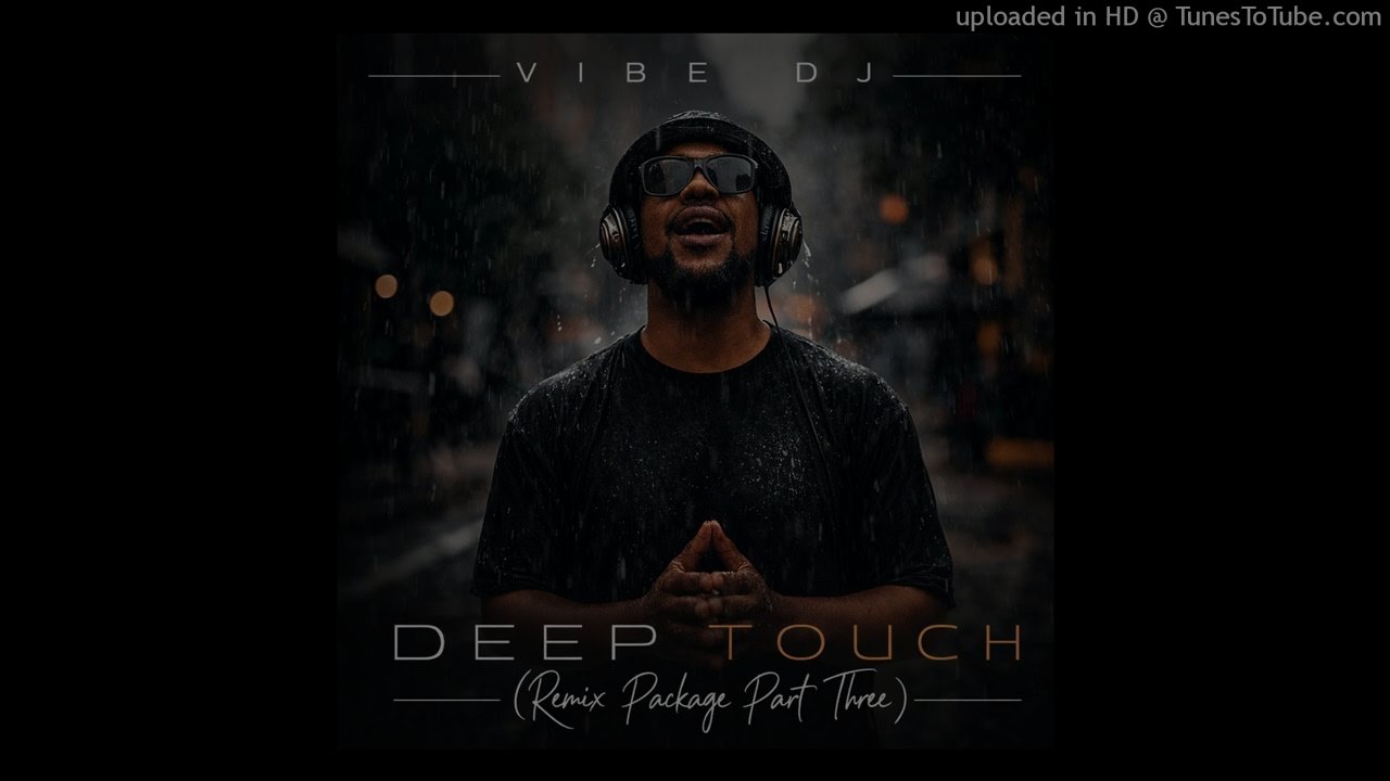 Sam Deep & Thatohatsi - Thandaza (Vibe DJ DeepTouch)
