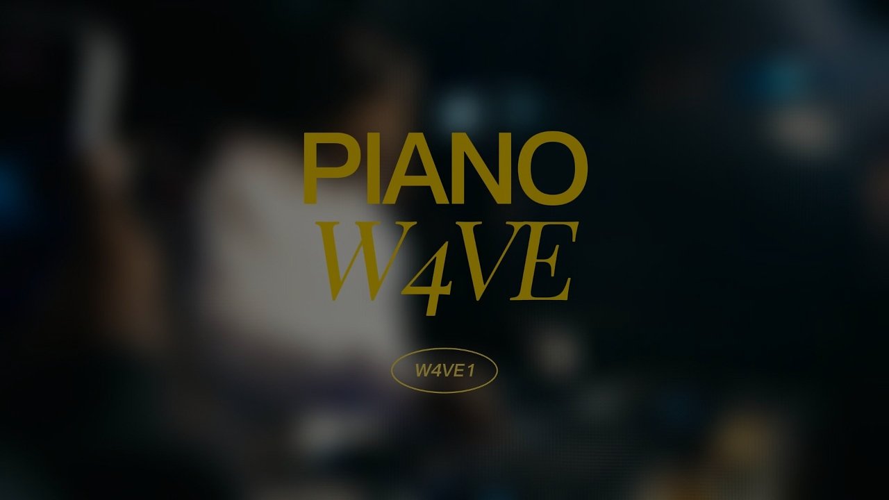 W4VE - PIANOW4VE: W4VE 1 [LIVE MIX]