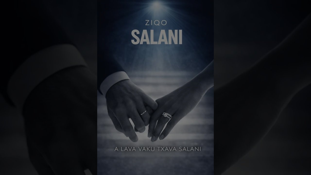 Ziqo - A lava vaku txava SALANI