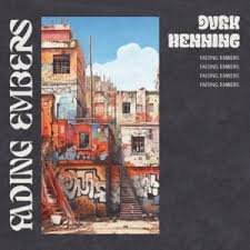 DVRK Henning – Fading Embers EP