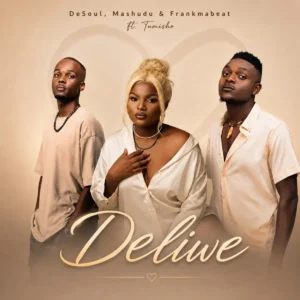 De Soul, Mashudu & Frank Mabeat – Deliwe (feat. Tumisho)