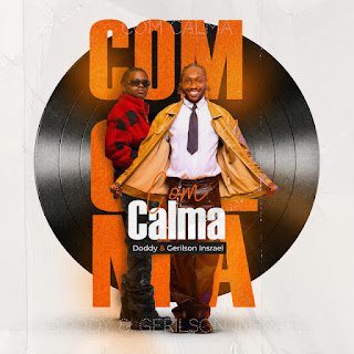 Doddy & Gerilson Insrael Com Calma