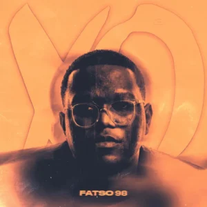 Fatso 98 – THE XO EFFECT 3 EP