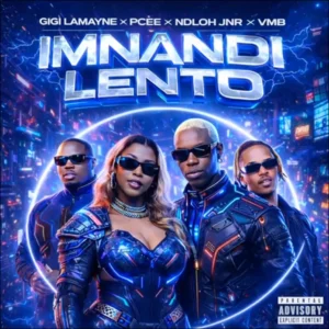 Gigi Lamayne, Pcee & Ndloh Jnr – Imnandi Lento (feat. VMB)