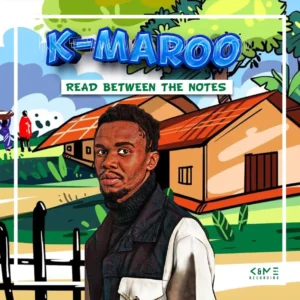 K Maroo – Read Between The Notes EP