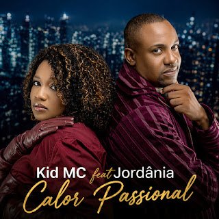 Kid MC feat. Jordania Calor Passional