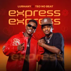 Lurhany – Express Express (feat. Teo No Beat)