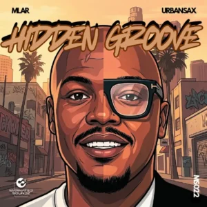 Mlar & Urbansax – Hidden Groove EP