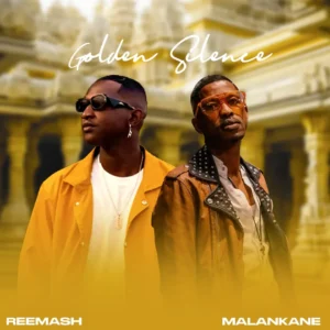Reemash & Malankane – Golden Silence EP