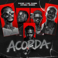 Teo No Beat – Acorda (Feat. 12Furos x John Trouble x Pai Banana x Badibanzelo)
