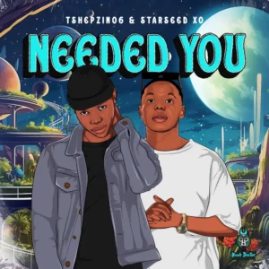Tshepzin06 & Starseed XO – Needed You EP