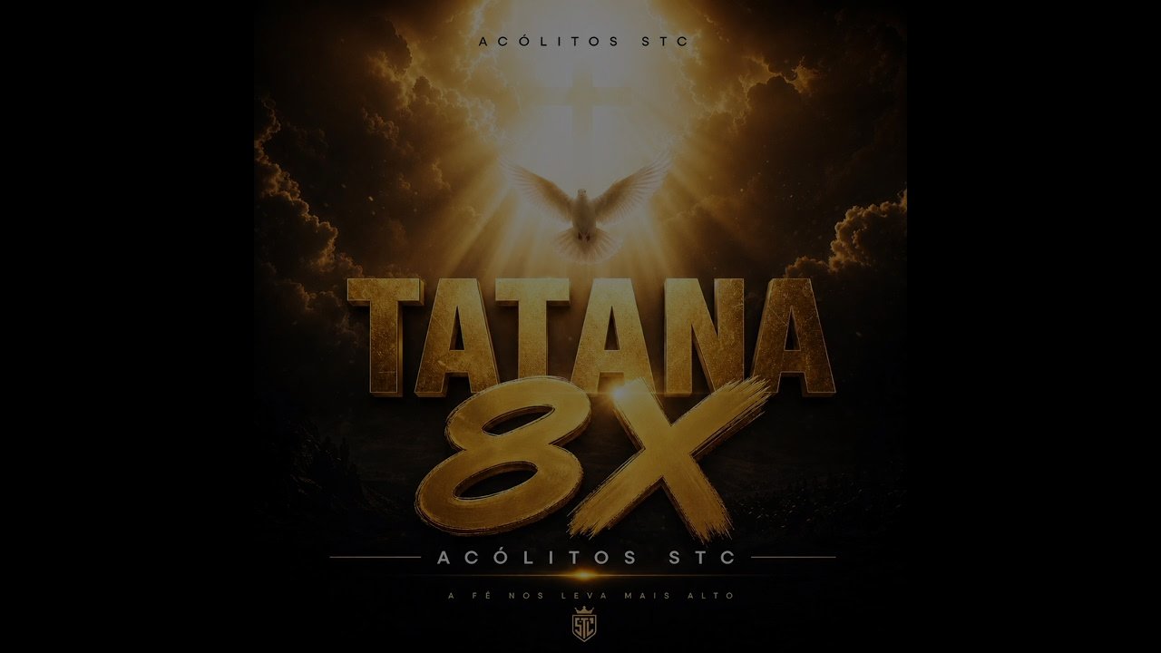 Acólitos STC - TATANA 8X