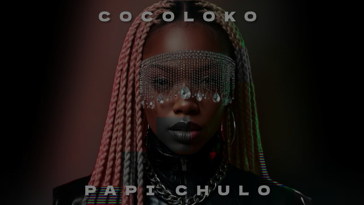 COCOLOKO - PAPI CHULO