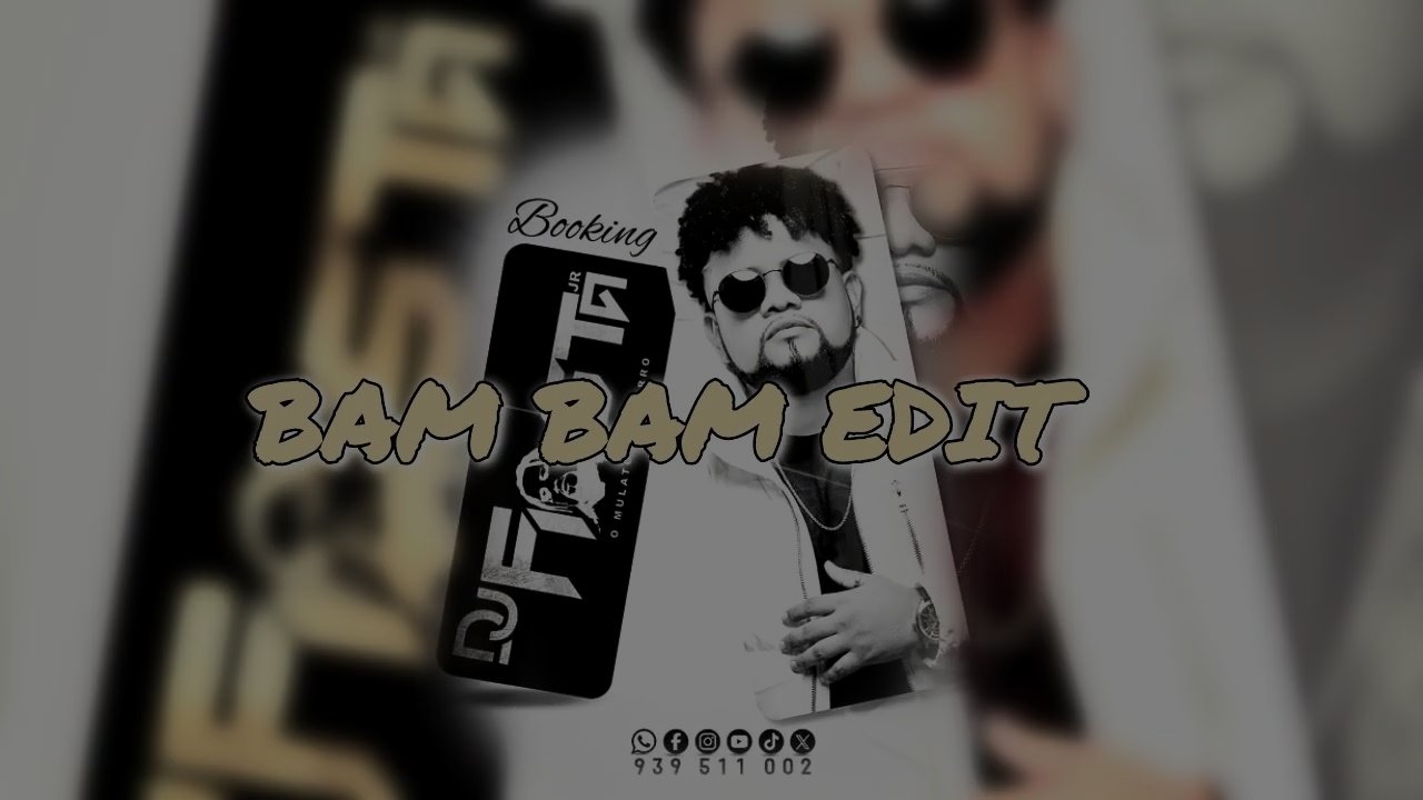 Dj Fiesta Jr - Bam Bam Edit Remix
