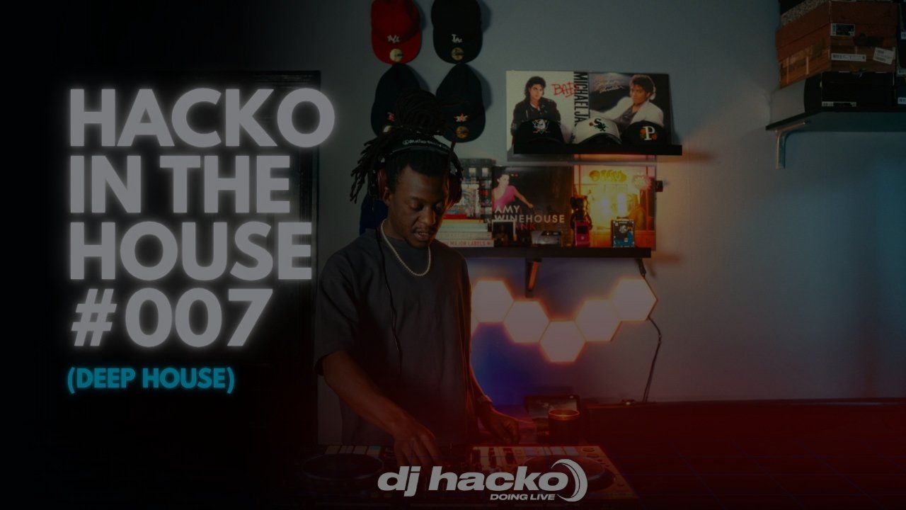 Hacko In The House #007 | Deep & Soulful House Mix 2026