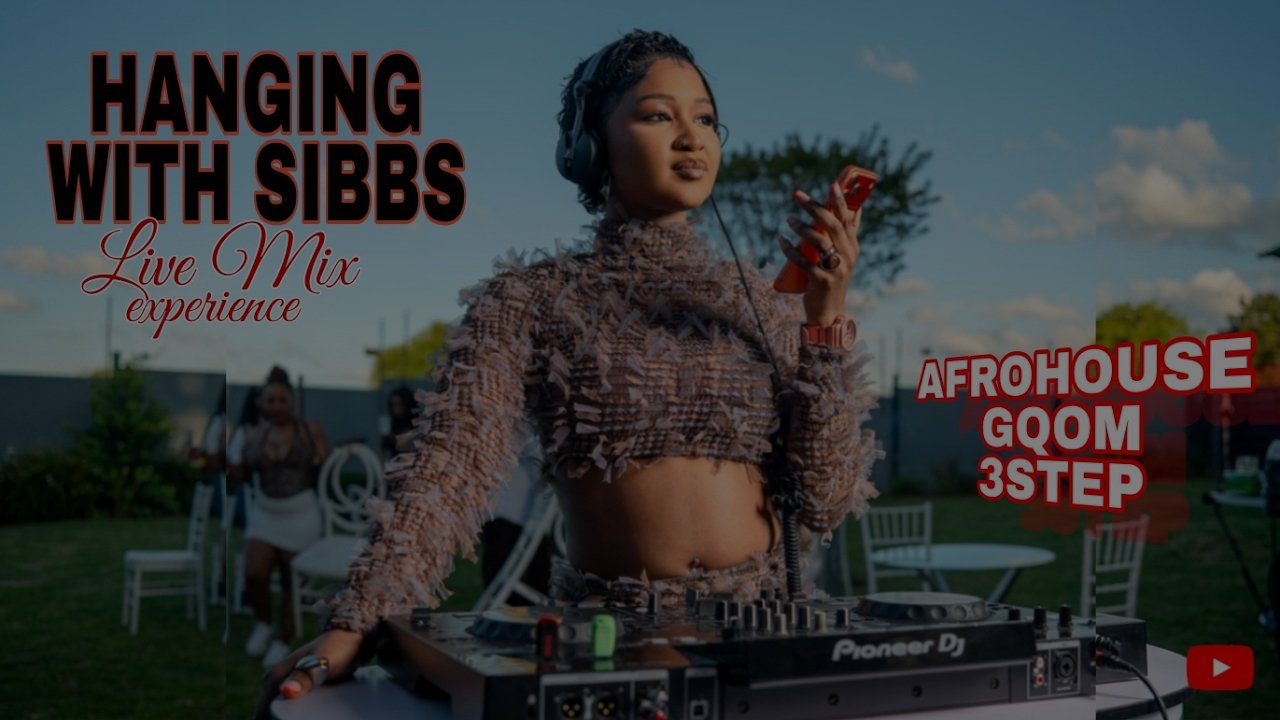 Hanging with Sibbs - 3 Step, Afro-Tech, Afro-House, Gqom Mix
