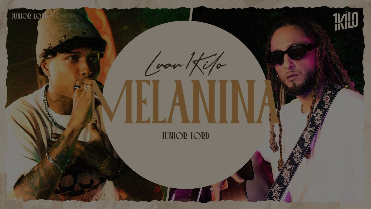 Junior Lord - Melanina  #Luau1Kilo