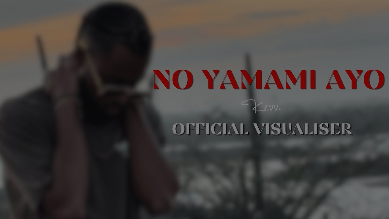 Kevv. - NO YAMAMI AYO