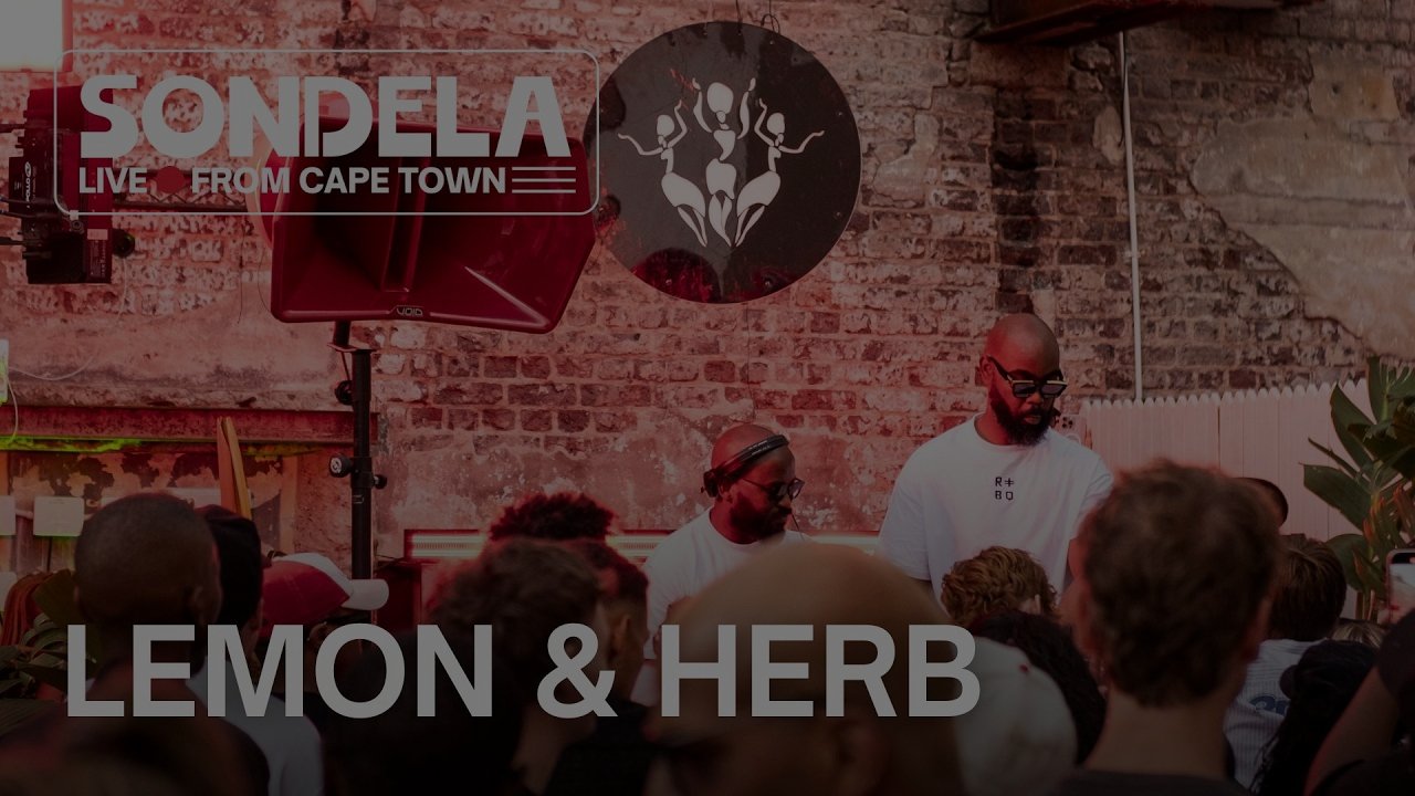 LEMON & HERB - Sondela LIVE from Cape Town 19.12.2025 | Afro-House/Afro-Tech Mix