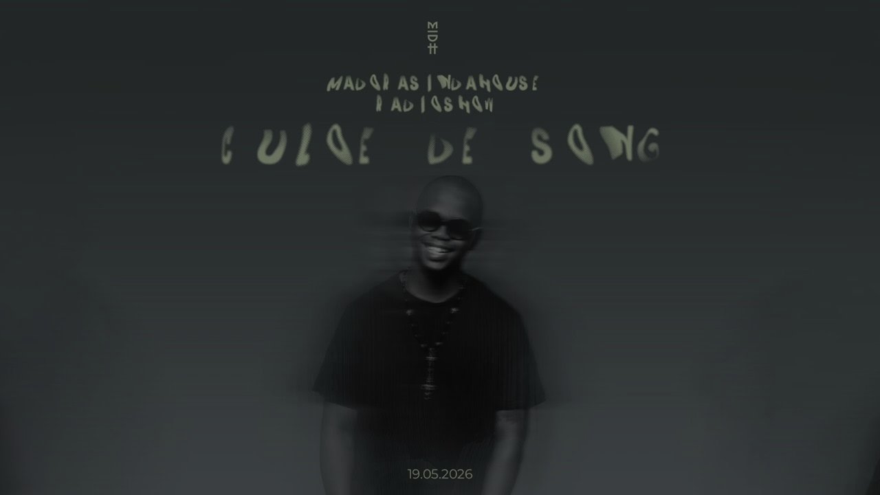 Madorasindahouse Radio Show with Culoe De Song (19.05.2026)