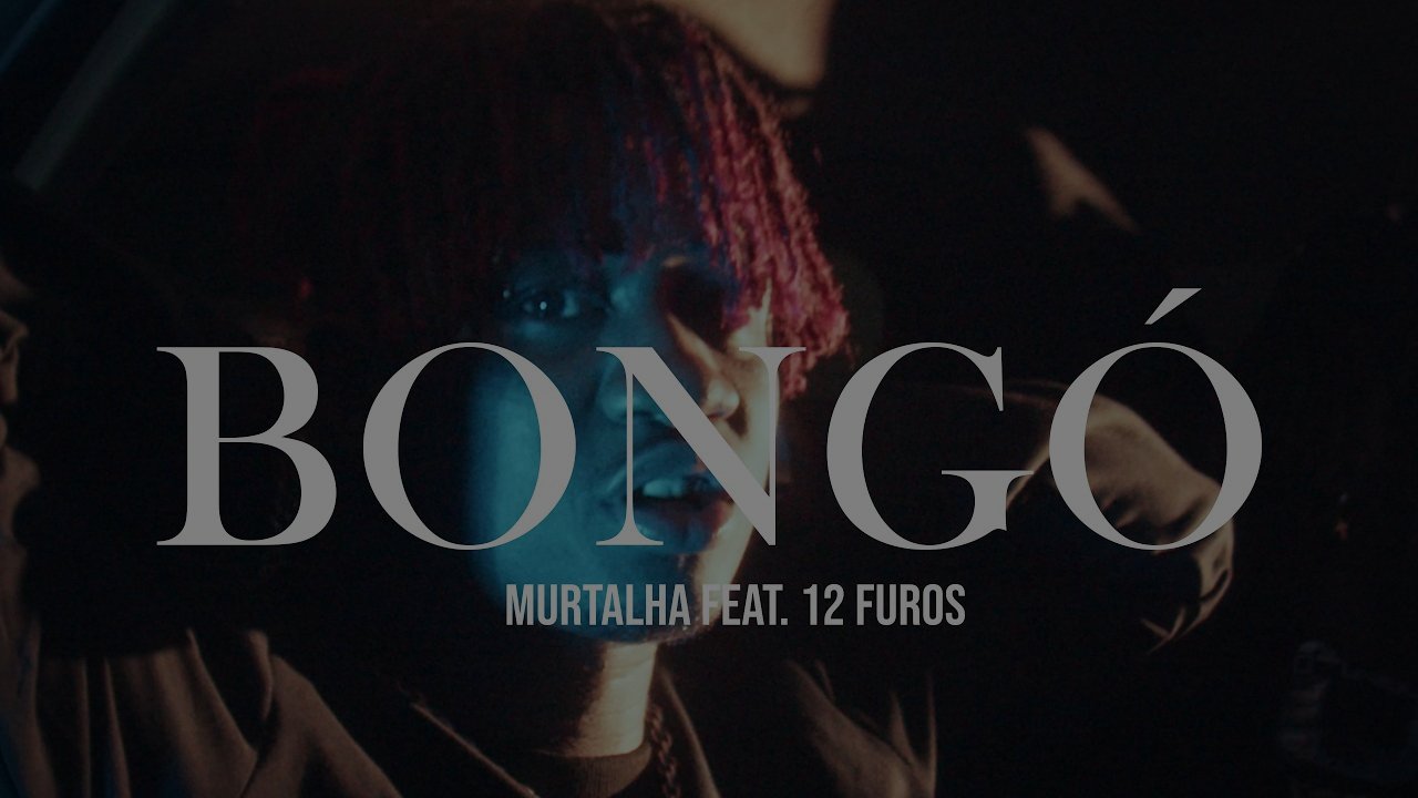 MURTALHA X 12 FUROS - BONGÓ REMIX