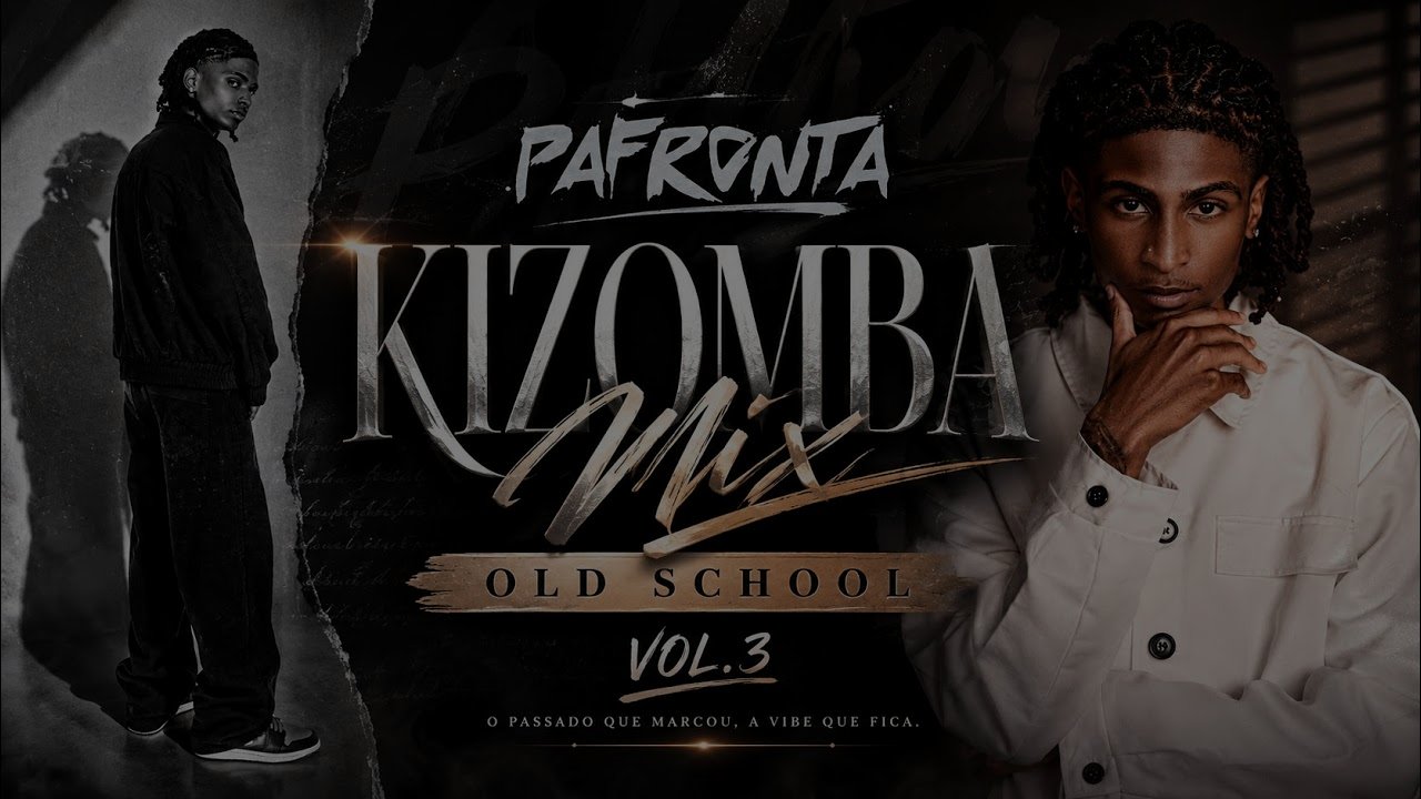 Pafronta - Kizomba Mix Old School Vol.3 (2026)