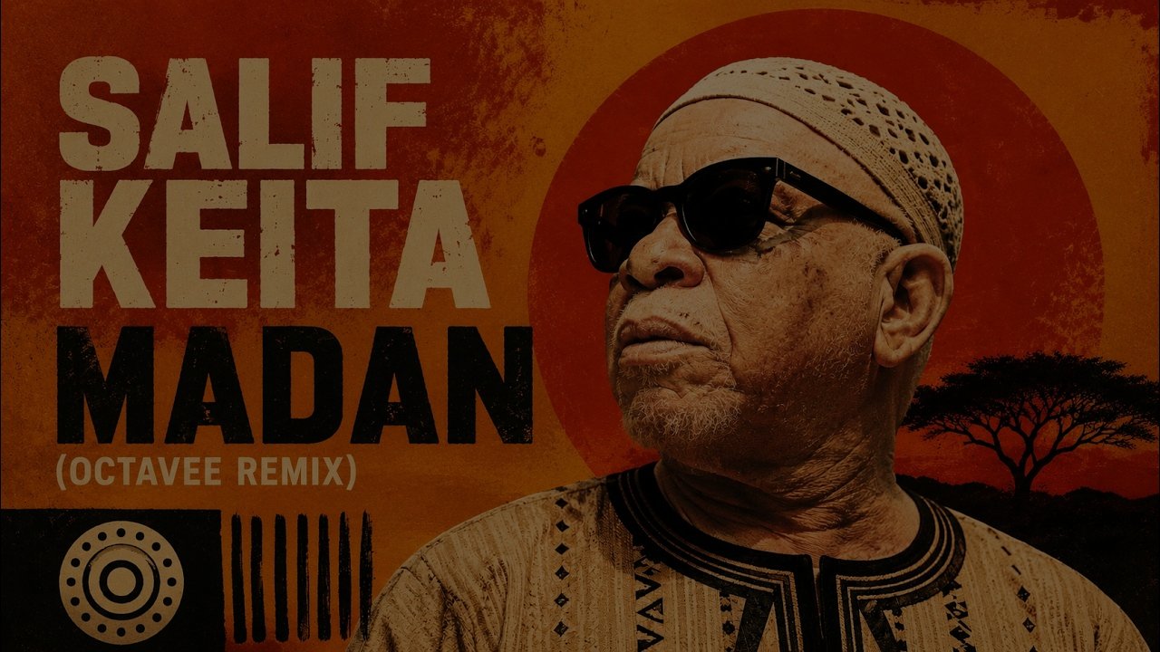 Salif Keita - Madan (Octavee Remix)