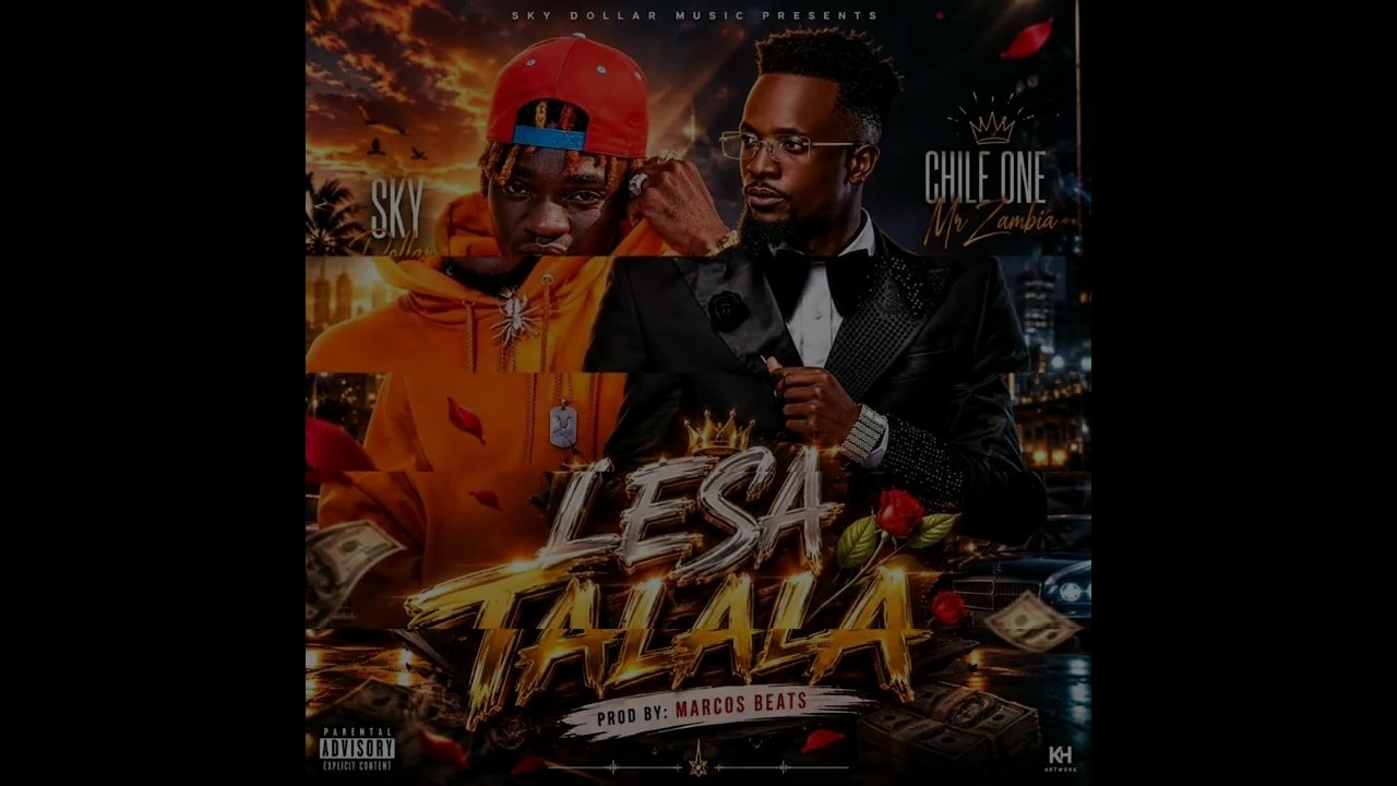 Sky Dollar & Chile One - Lesa talala