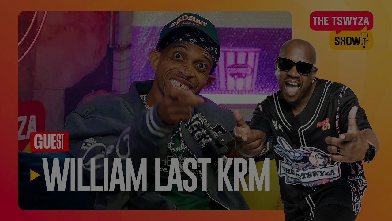 The Tswyza Show featuring William Last KRM - Season 2 Episode 8