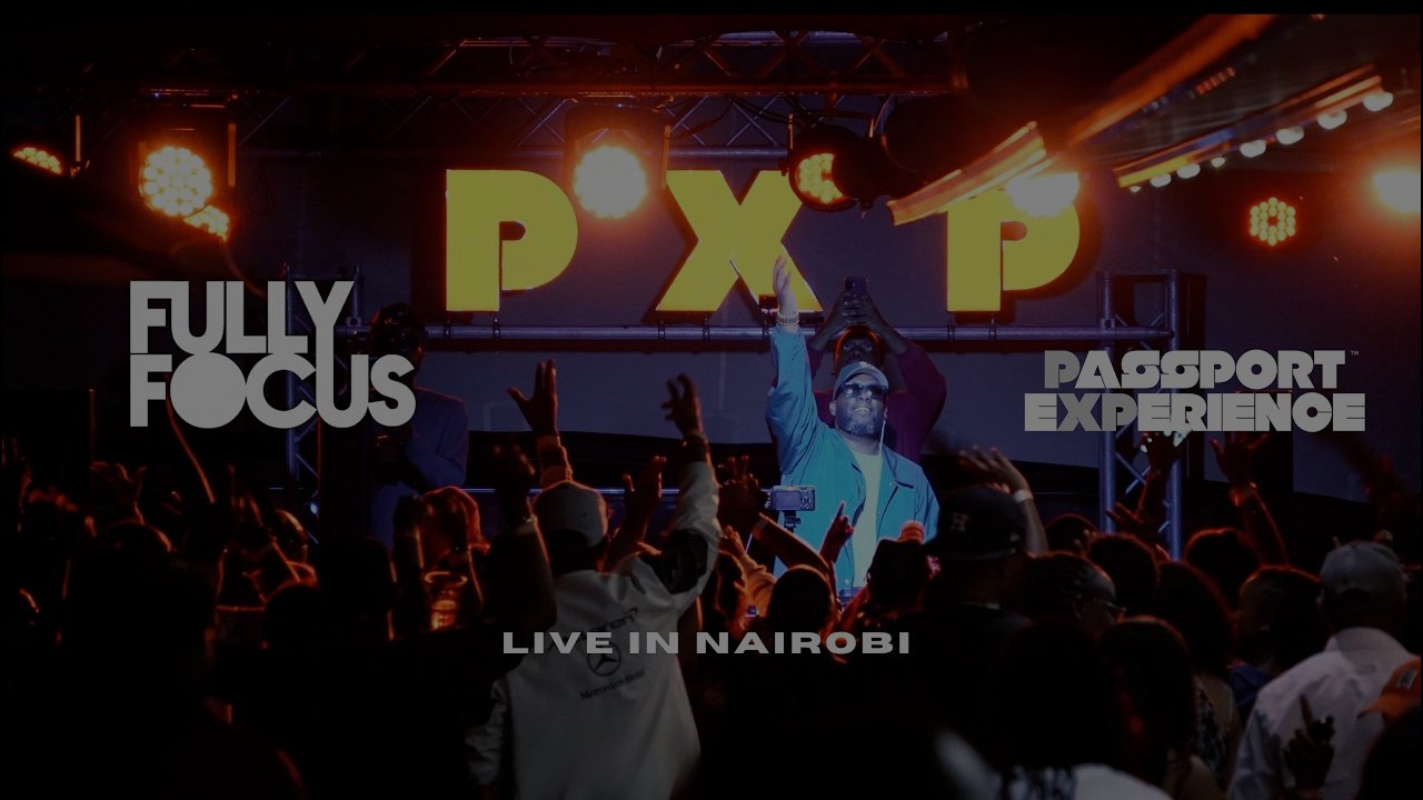 The Vault EP6 : Fully Focus Live @ PXP Nairobi