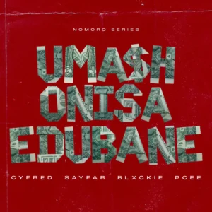 Cyfred, Sayfar, Blxckie & Pcee – Mashonisa eDubane