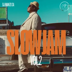 DJ Manzo SA – Slowjam, Vol.2