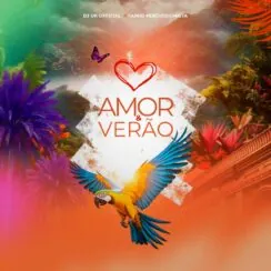 DJ UK Oficial & Faniio Percussionista – Amor & Verão (EP)