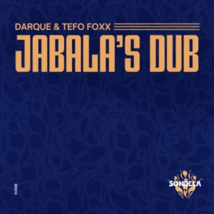 Darque & Tefo Foxx – Jabala’s Dub