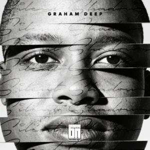 Graham Deep – Silent Shadows EP