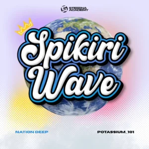 Nation Deep & Potassium 101 – Spikiri Wave (Album)