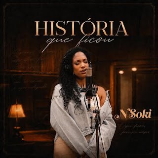 Nsoki História Que Ficou