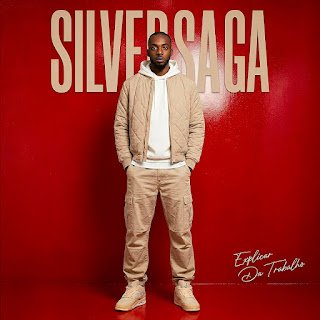 Silver Saga Explicar Da Trabalho (EP)