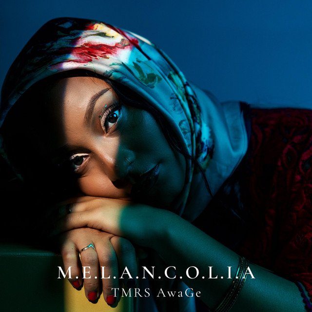 TMRS AwaGe M.E.L.AN.C.O.L.I.A Album