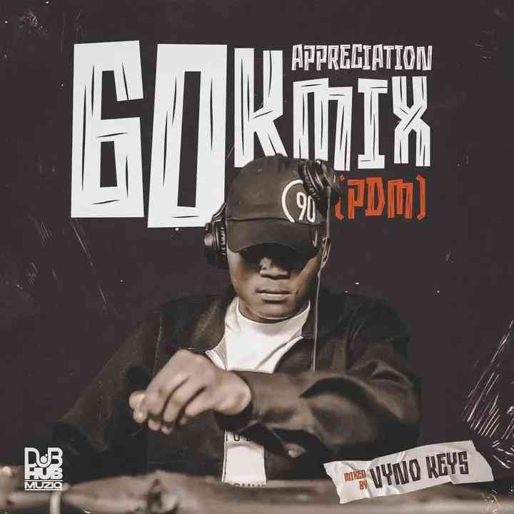 Vyno Keys – 60K Appriciation Mix (100% Production Mix)